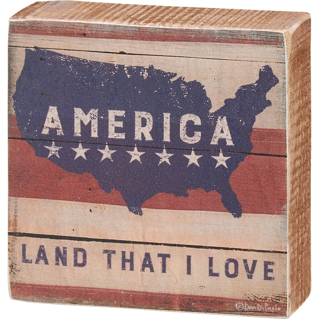 America Land That I Love Block Sign