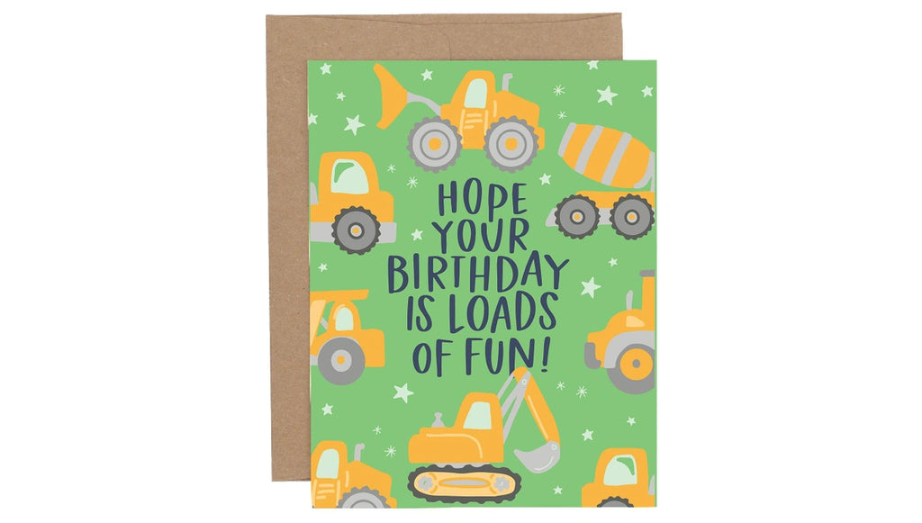 Loads of Fun Birthday Greeting Card