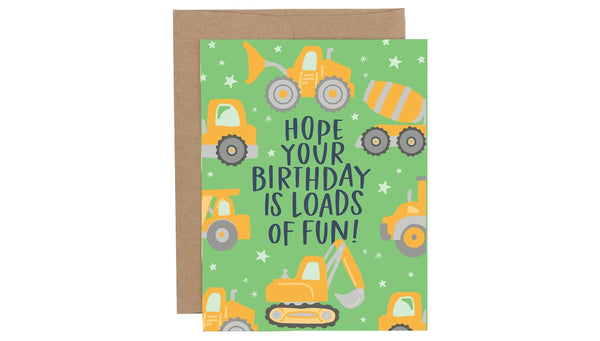 Loads of Fun Birthday Greeting Card