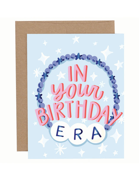 In Your Birthday Era Greeting Card