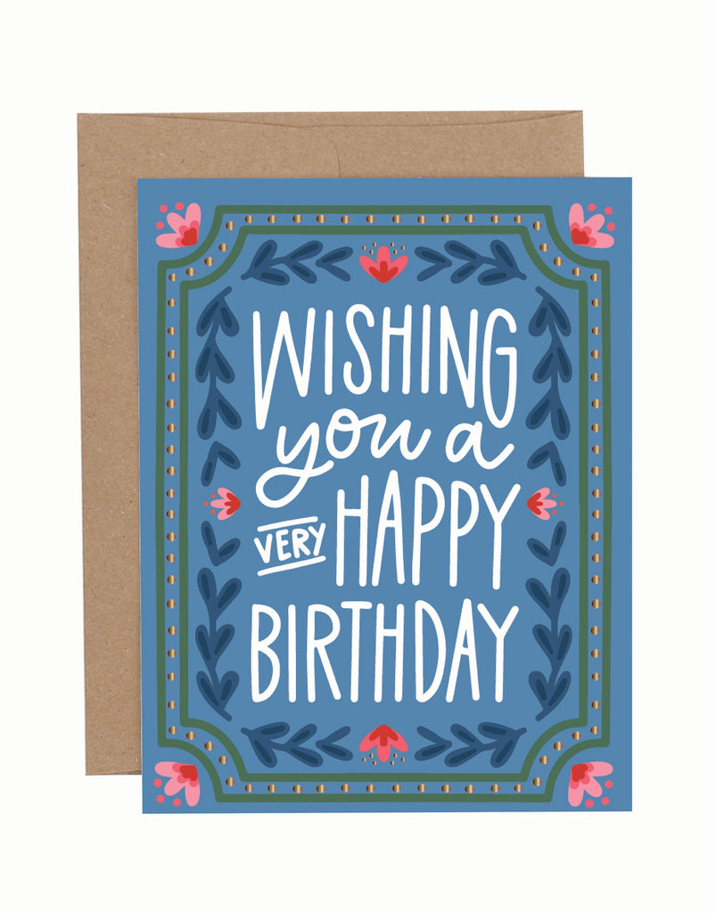Wishing You a Very Happy Birthday Greeting Card