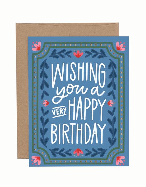 Wishing You a Very Happy Birthday Greeting Card