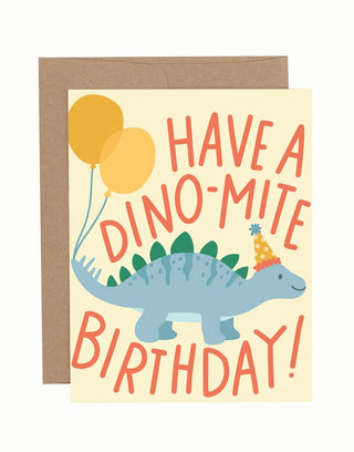 Have A Dino-Mite Birthday Greeting Card