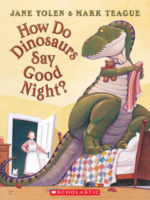 How Do Dinosaurs Say Goodnight