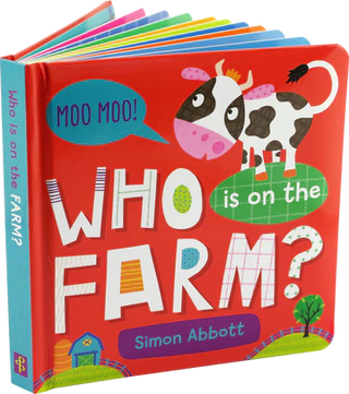 Who is on the Farm? Board Book