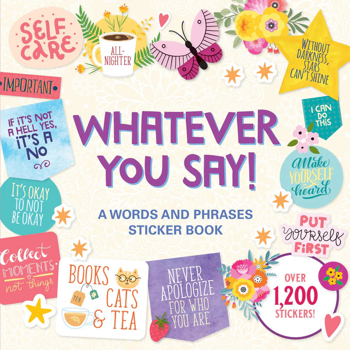 Whatever You Say! A Words and Phrases Sticker Book