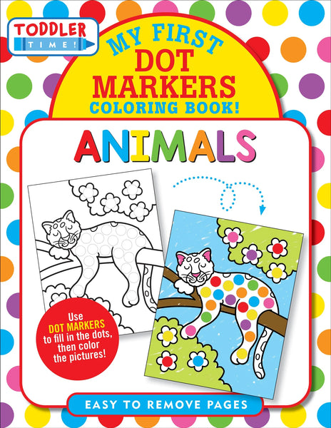My First Dot Markers Coloring Book! Animals