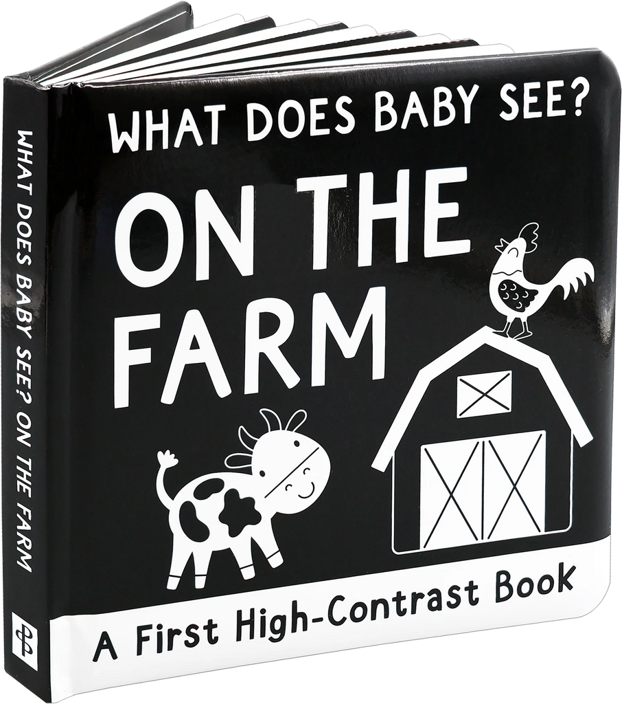 What Does Baby See On the Farm? A High Contrast Book