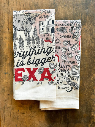 Everything Is Bigger In Texas Kitchen Towel