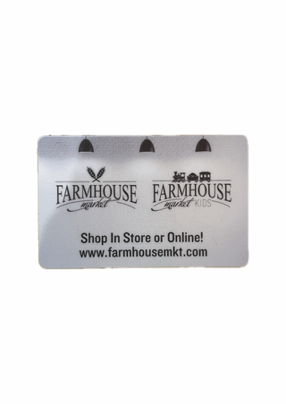 FARMHOUSE MARKET GIFTCARD