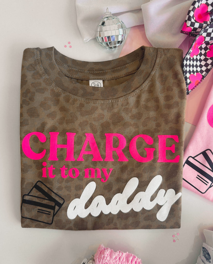 Charge it to My Daddy Leopard Print Graphic Tee