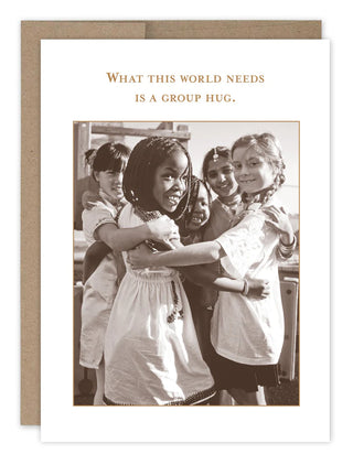 Group Hugs Friendship Just Because Card