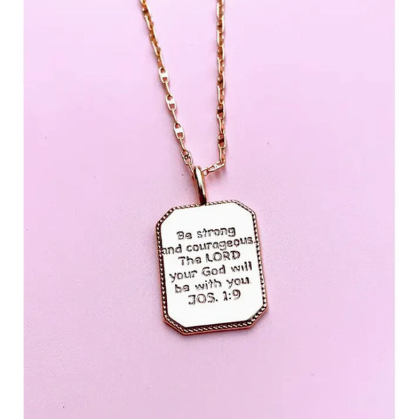 Joshua 1:9 Necklace