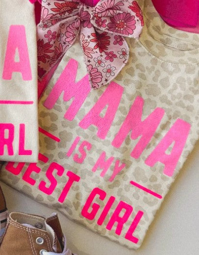 Mama is My Best Girl Leopard Print Tee