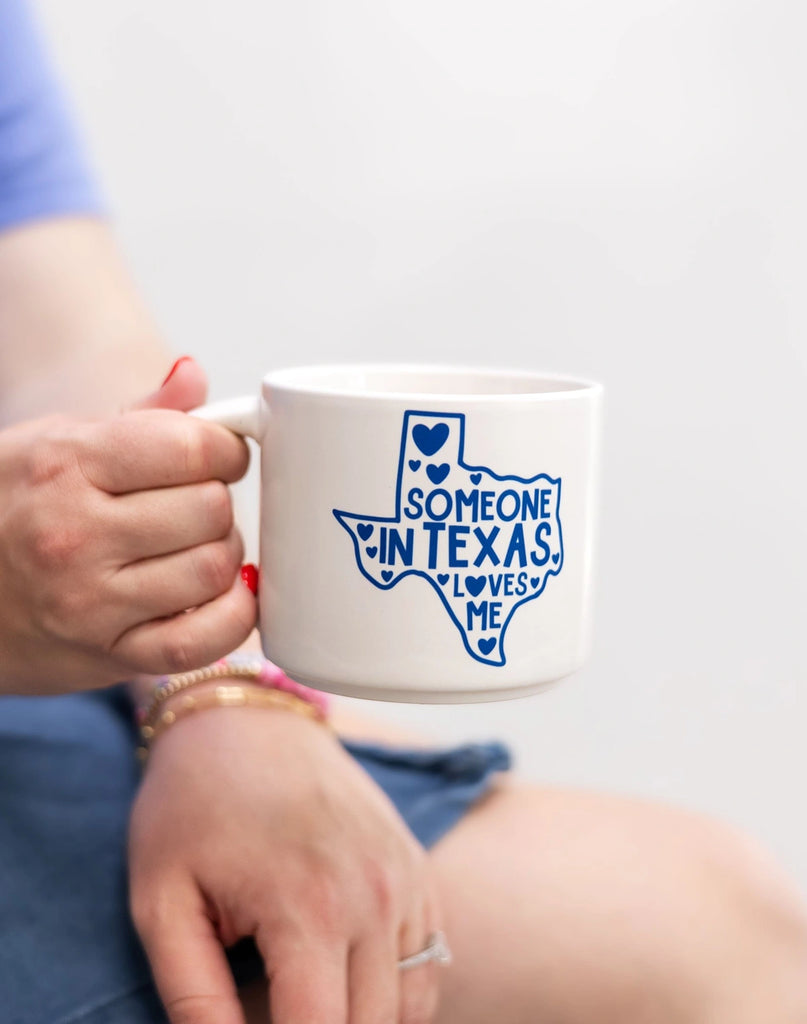 Someone in Texas Loves Me Mug