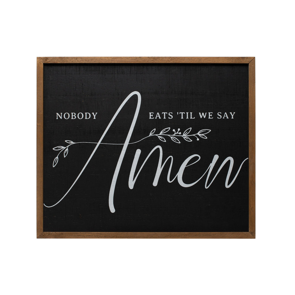 Framed Wall Décor "Nobody Eats 'Til We Say Amen"